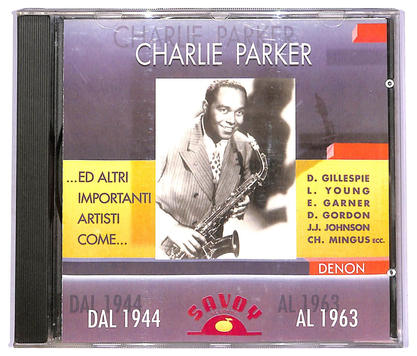 EBOND Charlie Parker - Charlie Parker dal 1944 al 1963 CD CD070503