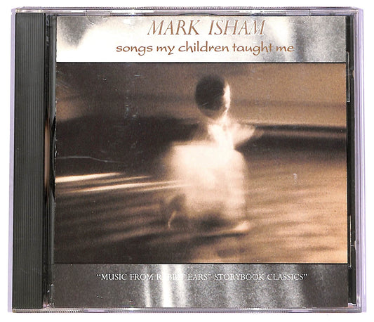 EBOND Mark Isham - Songs My Children Taught Me CD CD070637