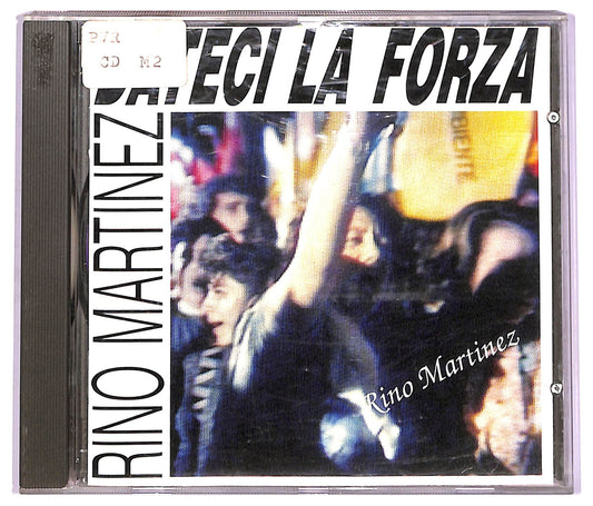 EBOND Rino Martinez - Dateci la Forza CD CD072342