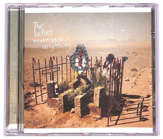 EBOND The Belles - Never Said Anything CD CD072441