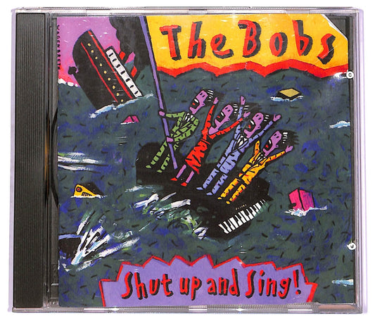 EBOND The Bobs - Shut Up And Sing! CD CD072759