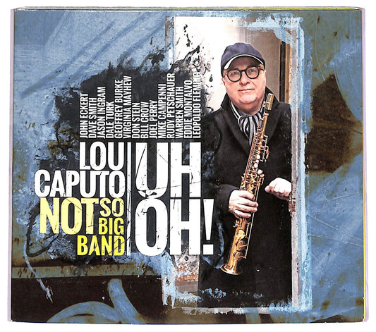 EBOND Lou Caputo Not So Big Band - Uh Oh! CD CD074048