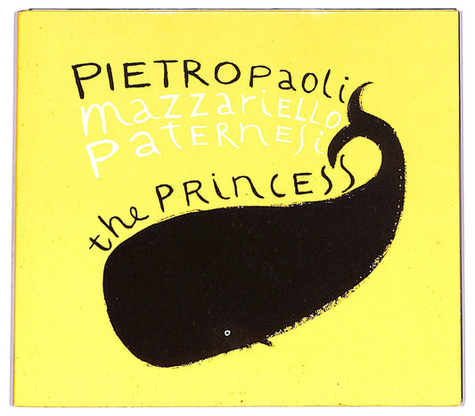 EBOND Pietropaoli , Mazzariello , Paternesi - The Princess CD CD074049
