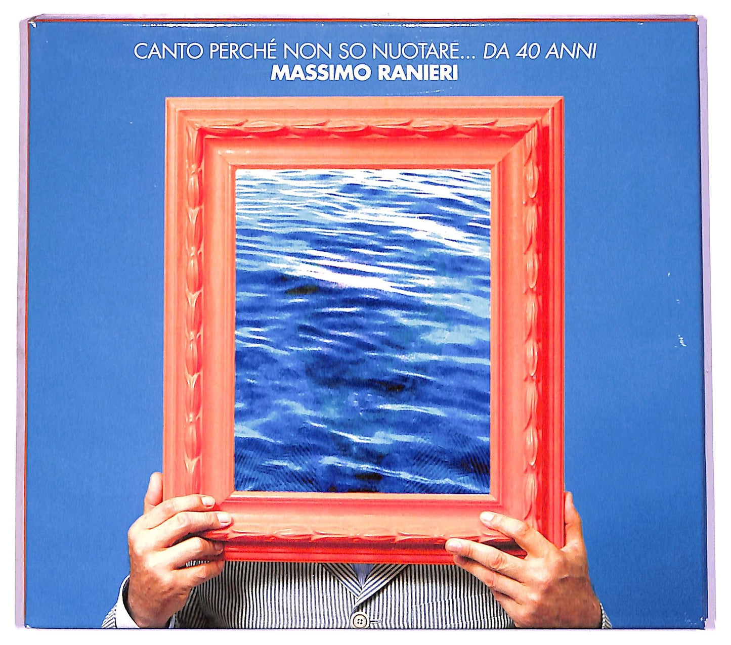 EBOND Massimo Ranieri - Canto Perche Non So Nuotare... Da 40 Anni CD CD076827