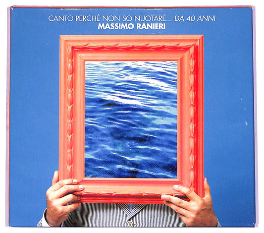 EBOND Massimo Ranieri - Canto Perche Non So Nuotare... Da 40 Anni CD CD076827