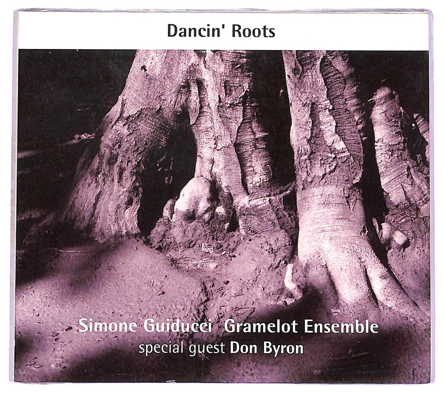 EBOND Simone Guiducci Gramelot Ensemble Don Byron - Dancin' Roots CD CD077725