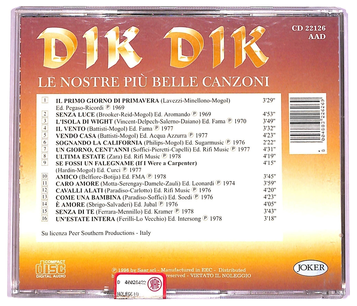 EBOND I Dik Dik - Le Nostre Piu Belle Canzoni CD CD079829