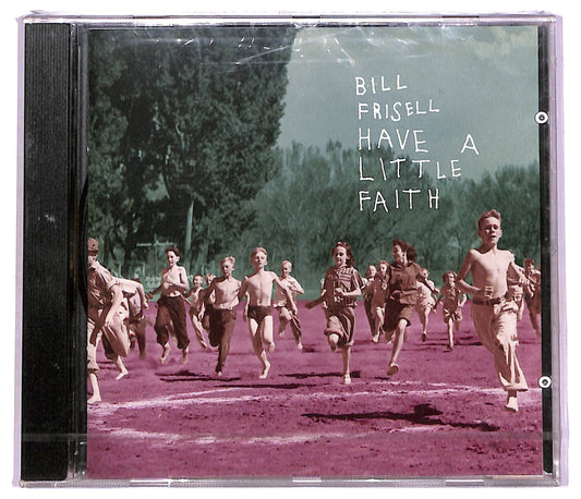 EBOND Bill Frisell - Have A Little Faith CD CD080054