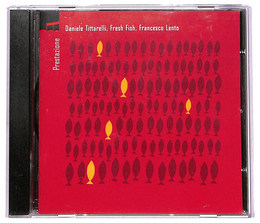 EBOND Daniele Tittarelli Fresh Fish Francesco Lento - Prestazione CD CD080321
