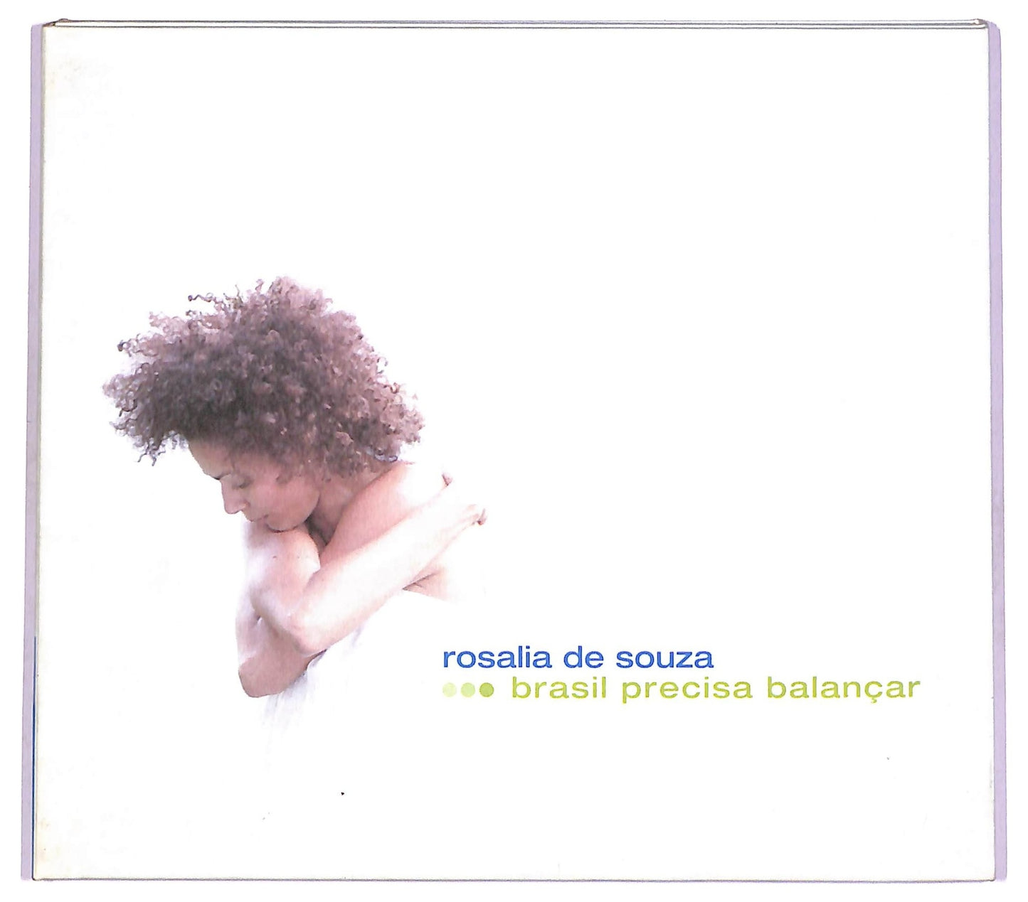 EBOND Rosalia De Souza - Brasil Precisa Balancar CD CD081734