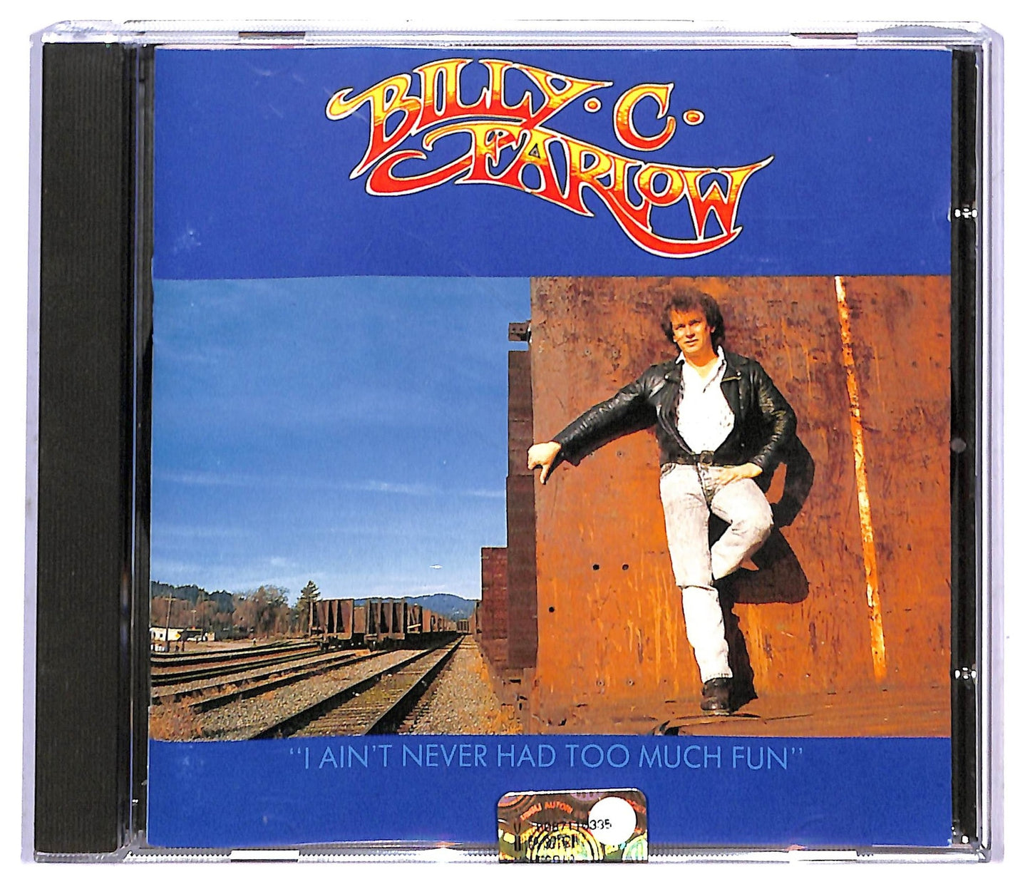 EBOND Billy C. Farlow - I Ain't Never Had Too Much Fun CD CD084821
