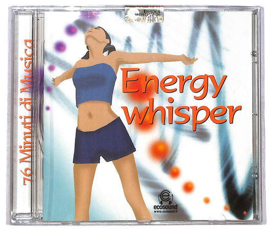 EBOND Various - Energy whisper - 73 minuti di musica CD CD084911