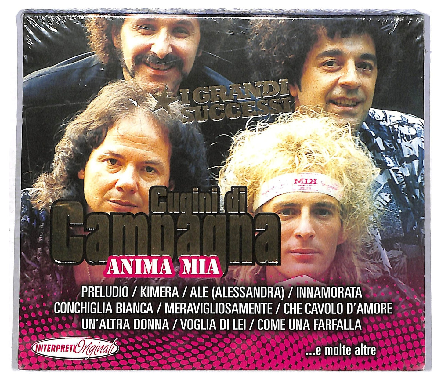 EBOND Cugini Di Campagna - Anima Mia I Grandi Successi CD CD085807