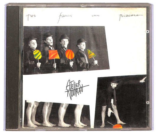EBOND Atelier Nouveau - Per Farci Un Piacere CD CD087458