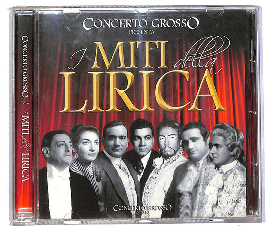 EBOND Various - Concerto grosso presenta I Miti della Lirica CD CD090329