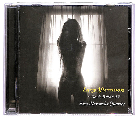 EBOND Eric Alexander Quartet - Lazy Afternoon - Gentle Ballads IV CD CD091109