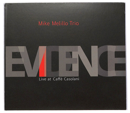 EBOND Mike Melillo Trio - Evidence Live at Caffe Casolani CD CD091828