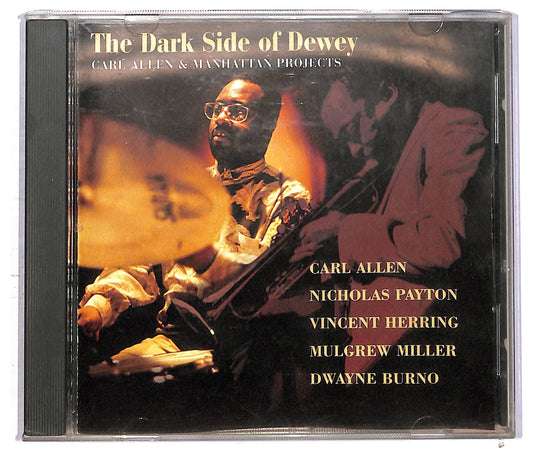 EBOND Carl Allen & Manhattan Projects - The Dark Side Of Dewey CD CD092528