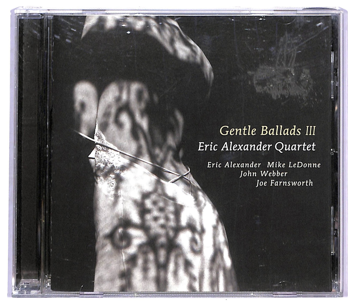 EBOND Eric Alexander Quartet - Gentle Ballads III CD CD094116
