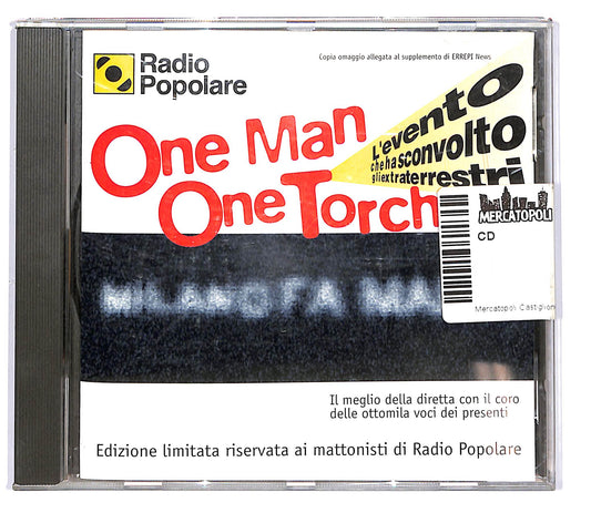 EBOND One Man One Torch L'Evento Che ha Sconvolto Gli Extraterrestri CD CD101926