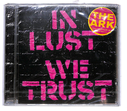 EBOND The Ark - In Lust We Trust CD CD105326