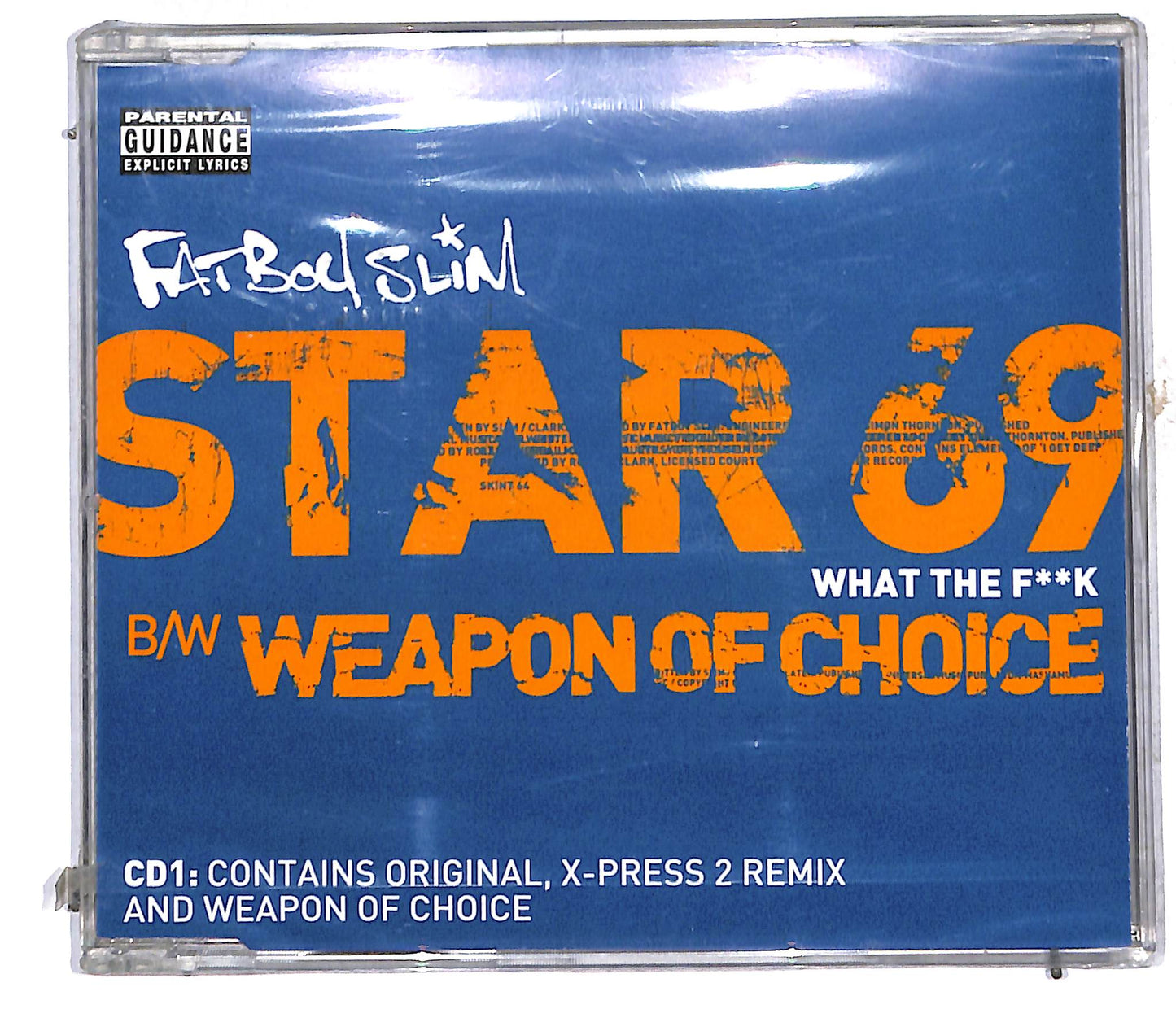EBOND Fatboy Slim - Star 69 (What The Fk) B/W Weapon Of Choice CD CD106169