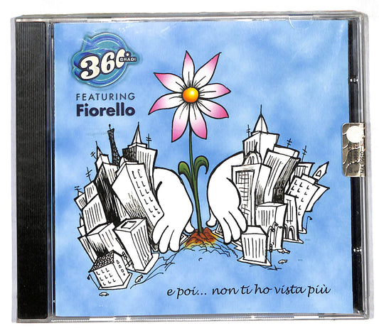 EBOND 360 Gradi Featuring Fiorello - E Poi...Non Ti Ho Vista Piu CD CD107009