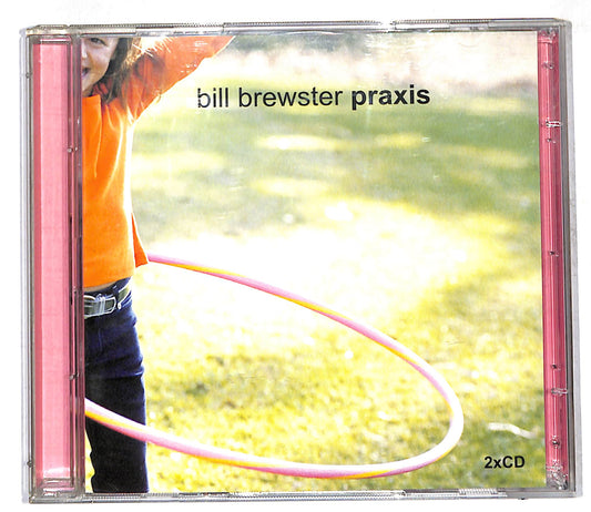 EBOND Bill Brewster - Praxis CD CD107056