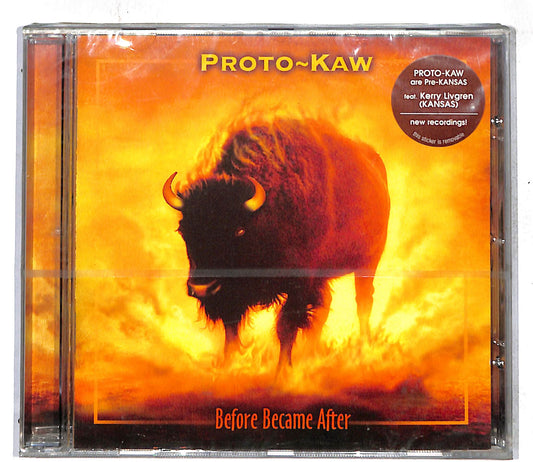 EBOND Proto-Kaw - Before Became After CD CD108849