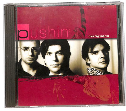 EBOND Lostiguana - Pushin' CD CD110931