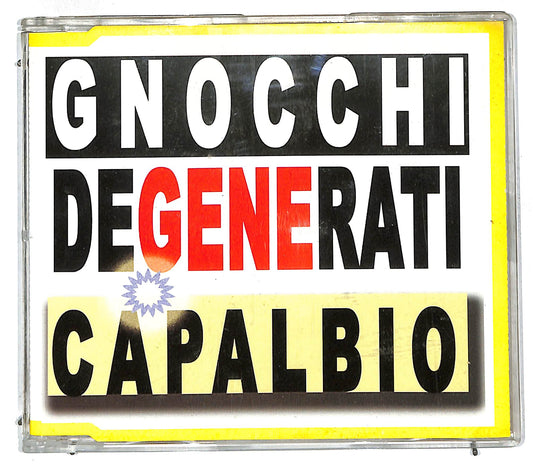 EBOND Gnocchi Degenerati - Capalbio CD CD111834