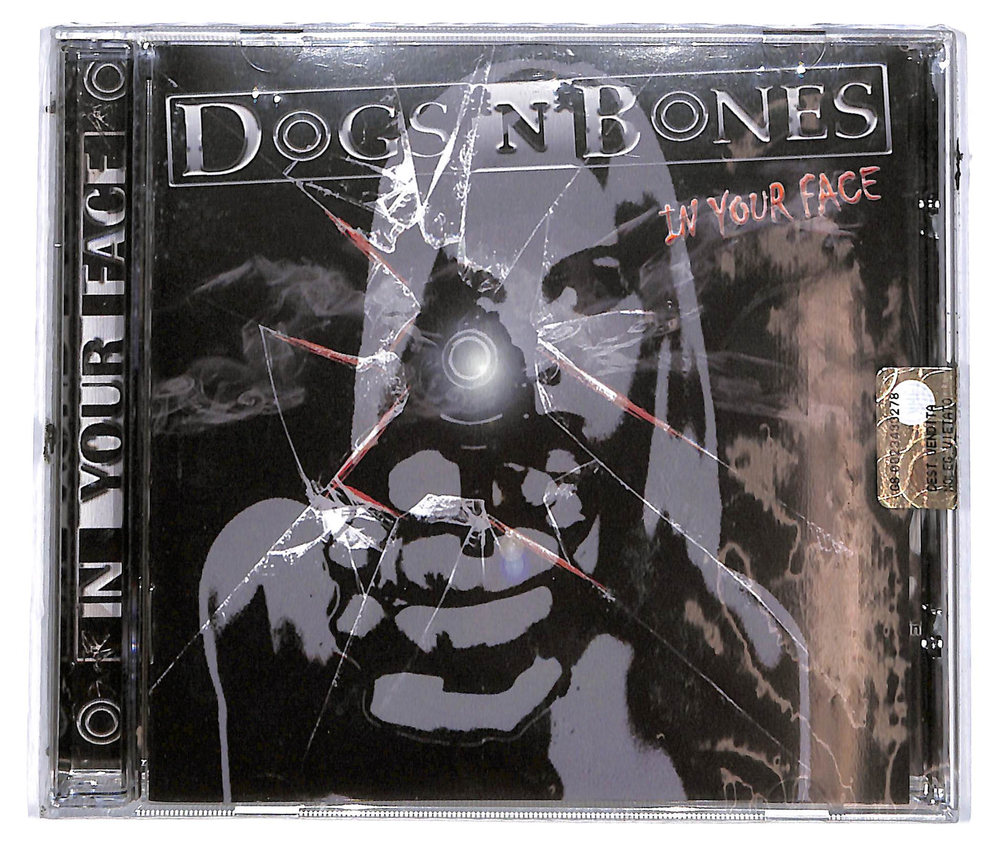 EBOND Dogs'N'Bones - In Your Face CD CD114829