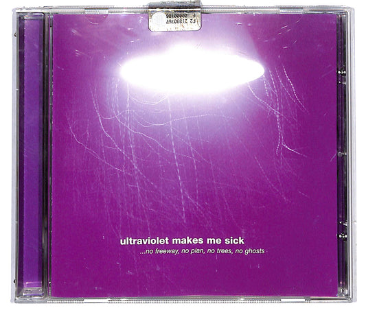 EBOND Ultraviolet Makes Me Sick - No Freeway, No Plan, No Trees CD CD116340