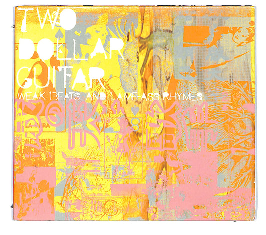 EBOND Two Dollar Guitar - Weak Beats And Lame-Ass Rhymes DIGIPACK CD CD122927