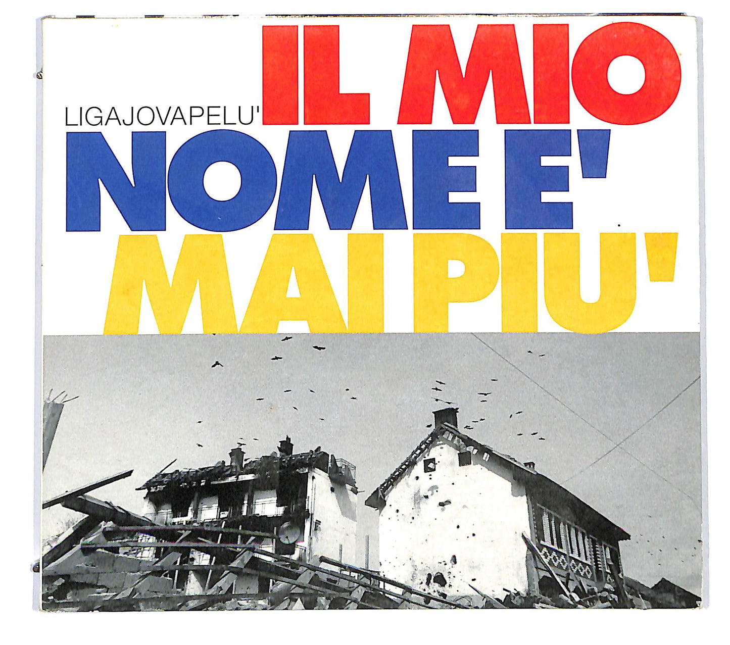 EBOND Ligajovapelu - Il Mio Nome E Mai Piu DIGIPACK CD CD125147