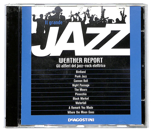 EBOND Weather Report - Gli Alfieri del Jazz-Rock Elettrico CD CD125408