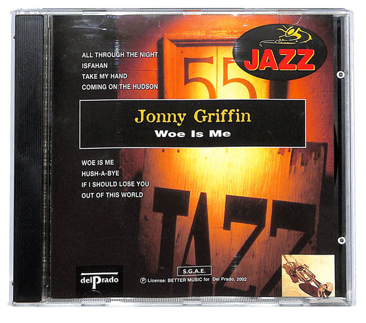 EBOND Johnny Griffin - Woe Is Me EDITORIALE CD CD125502