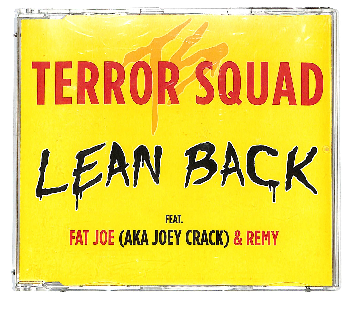 EBOND Terror Squad Feat. Fat Joe AKA Joey Crack & Remy - Lean Back CD CD125966