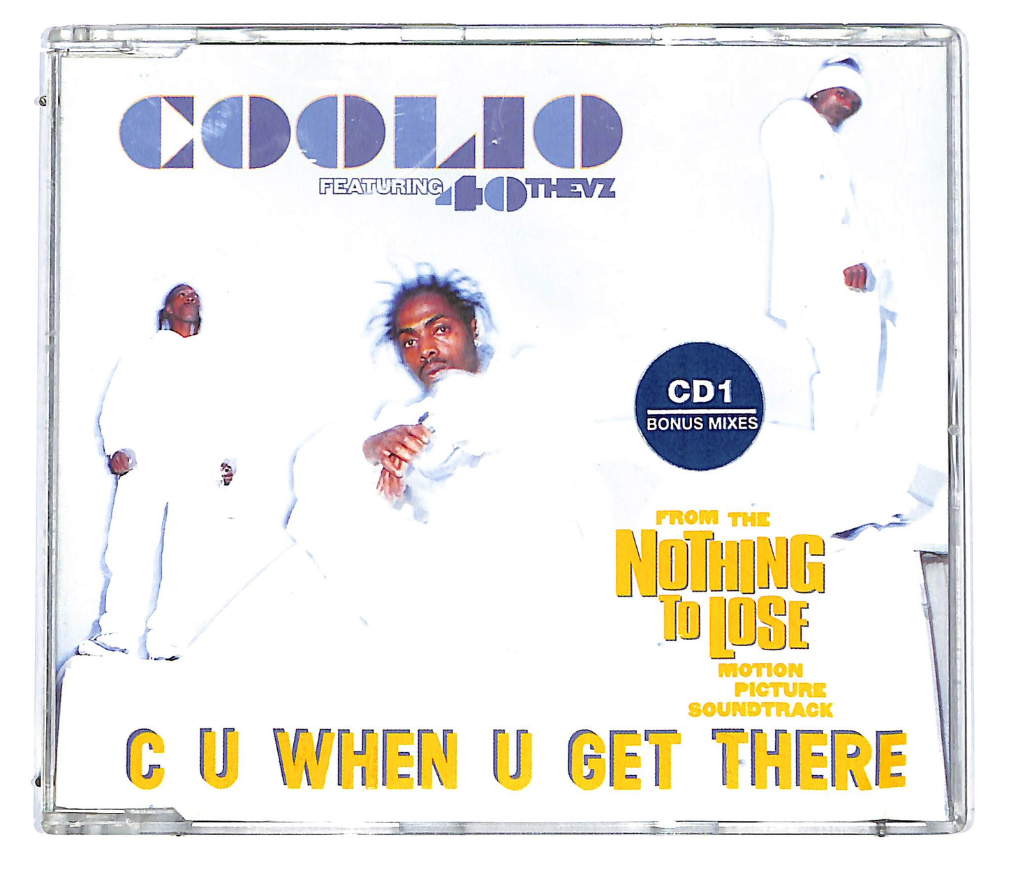 EBOND Coolio Featuring 40 Thevz - C U When U Get There CD CD126064