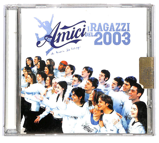 EBOND Amici I Ragazzi Del 2003 - Amici I Ragazzi Del 2003 CD CD127031