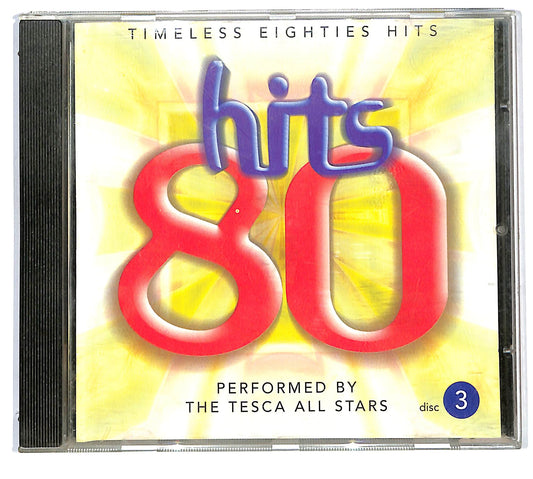 EBOND The Tesca All Stars - Hits Of The 80's - Timeless Eighties Hits VOL 3 CD CD127125