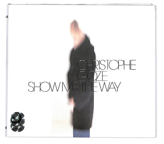 EBOND Christophe Goze - Show Me The Way CD CD129450