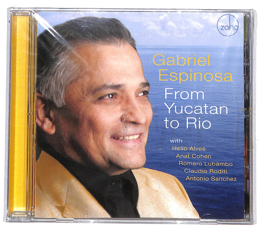 EBOND Gabriel Espinosa - From Yucatan to Rio CD CD130829