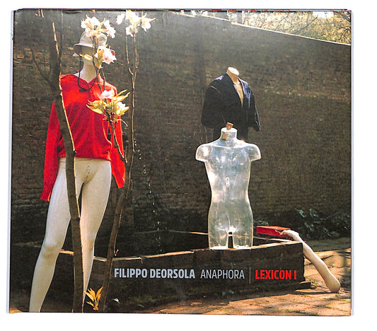EBOND Filippo Deorsola - Anaphora - Lexicon I CD CD135546
