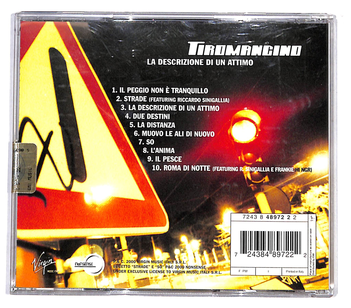 EBOND Tiromancino - La Descrizione Di Un Attimo CD CD136256