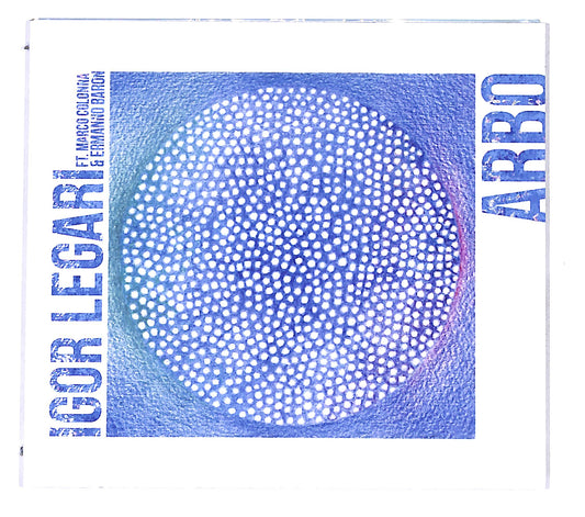 EBOND Igor Legari Ft. Marco Colonna & Ermanno Baron - Arbo CD CD138414