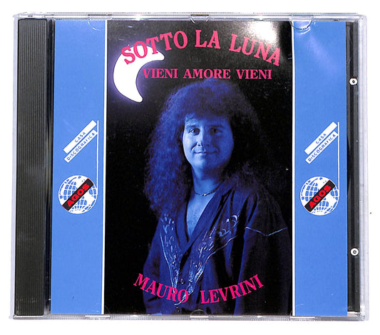 EBOND Mauro Levrini - Sotto La Luna - Vieni Amore Vieni CD CD140052