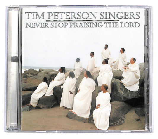 EBOND Tim Peterson Singers - Never Stop Praising the Lord CD CD140249