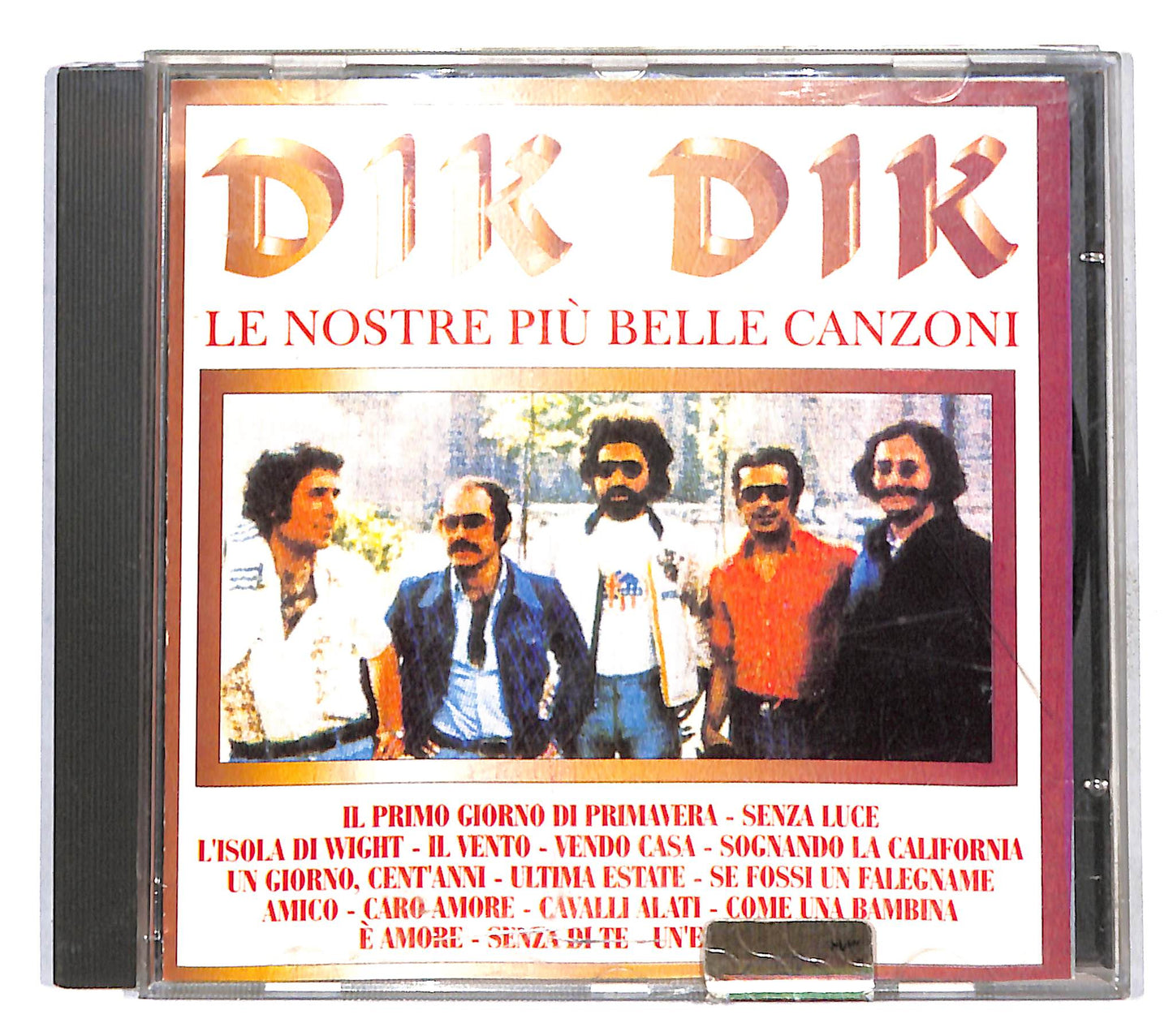 EBOND I Dik Dik - Le Nostre Piu Belle Canzoni CD CD140935