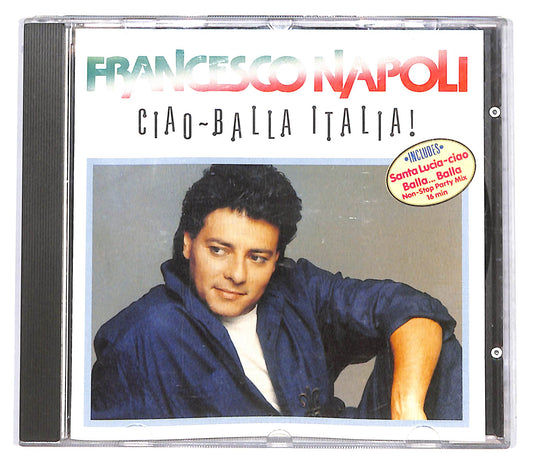 EBOND Francesco Napoli - Ciao - Balla Italia! CD CD142007